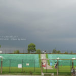 ［6］今目の前に迫る危機！！コレは絶対に降るよね。。